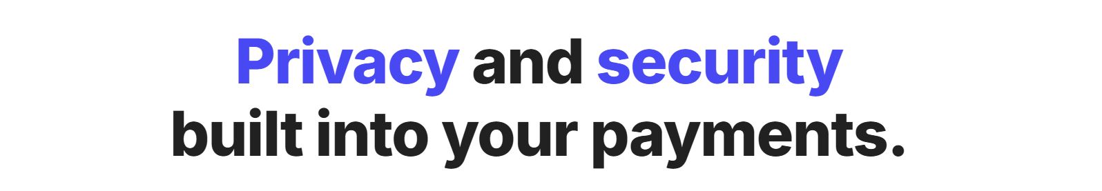 get secure private payments